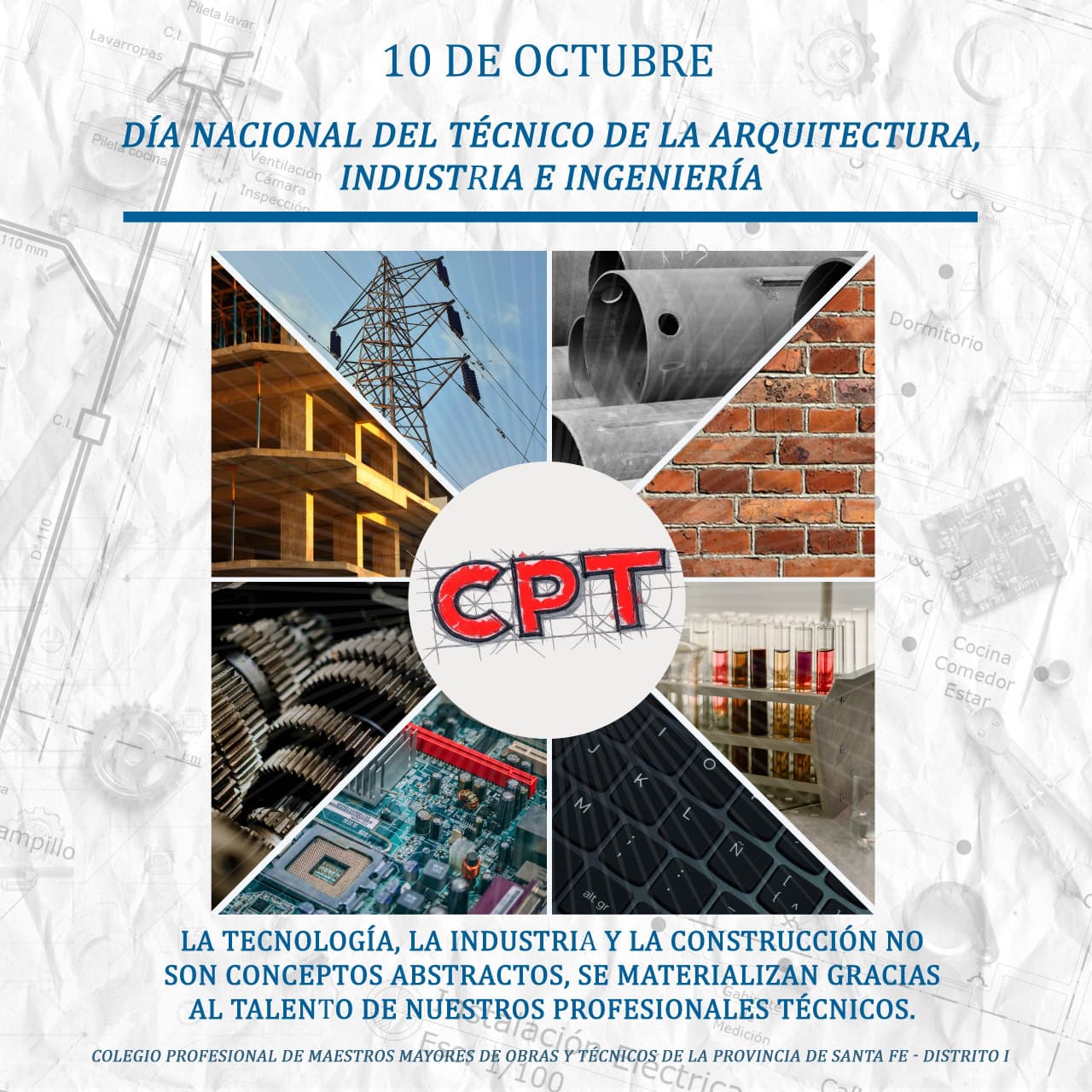 DIA NACIONAL DEL TÉCNICO de la ARQUITECTURA, INDUSTRIA e INGENIERÍA